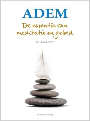 cover image of Adem. De essentie van meditatie en gebed.